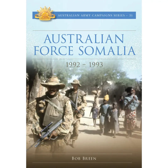 Campaign Series - Australian Force Somalia - Cadetshop