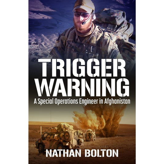 Trigger Warning: A Special Operations Engineer in Afghanistan