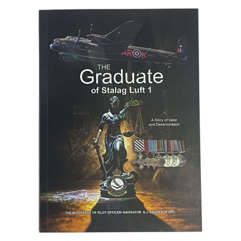 Load image into Gallery viewer, The Graduate of Stalag Luft 1: A story of Valor and Determination
