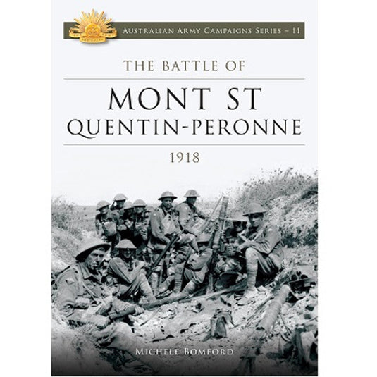 Campaign Series - The Battle of Mont St Quentin-Peronne 1918 - Cadetshop